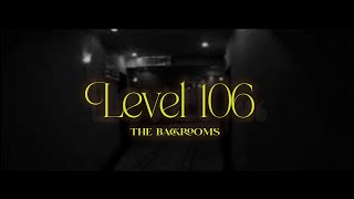 Level 106 - The Backrooms