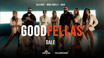 Jala Brat & Buba Corelli & Hava - Dale (Official Music Video)