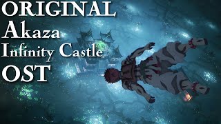 (ORIGINAL) Akaza Infinity Castle Entrance OST uncut
