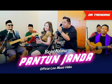 Pantun Janda (Kuda yang mana kuda yang mana tuan senangi) | Bajol Ndanu (OMV) | Live Version