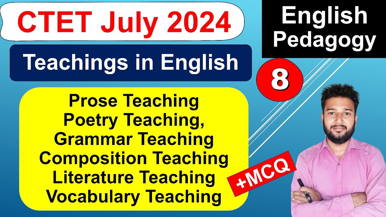 Ctet July 2024 English Pedagogy Prose Teaching Poetry Teaching Grammar ...