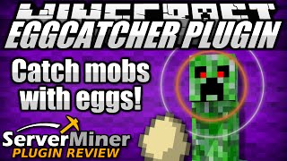 How to catch mobs in Minecraft with EggCatcher Plugin