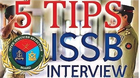 5 ISSB Interview Tips For PMA L/C 141 - Don