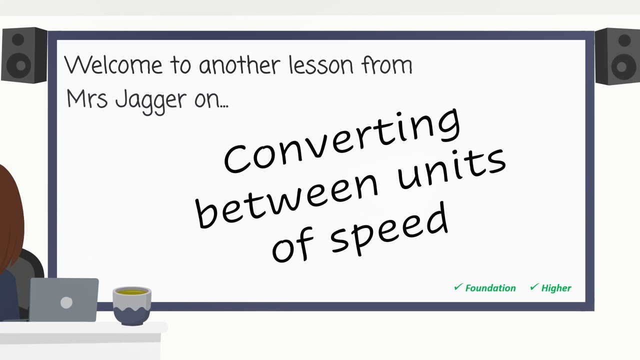 Converting Units Of Speed Foundation And Higher GCSE JaggersMaths Converting Units Of Speed Foundation And Higher GCSE JaggersMaths