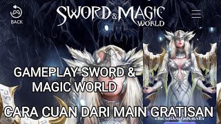 SUDAH RILIS | BEGINI CARA CUAN GRATISAN DI GAME SWORD AND MAGIC WORLD!! screenshot 1