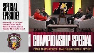 National Championship Special - Ferris Sports Update TV