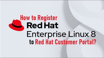 How to Register Red Hat Enterprise to Red Hat Customer Portal?