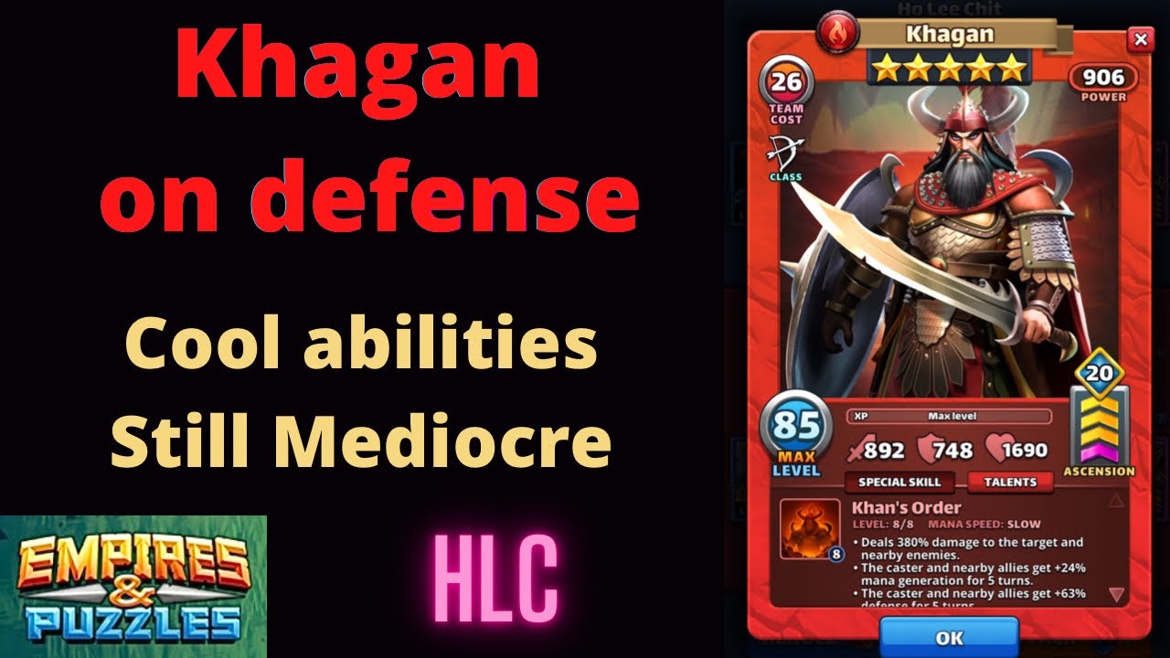 Empires and Puzzles Khagan YouTube