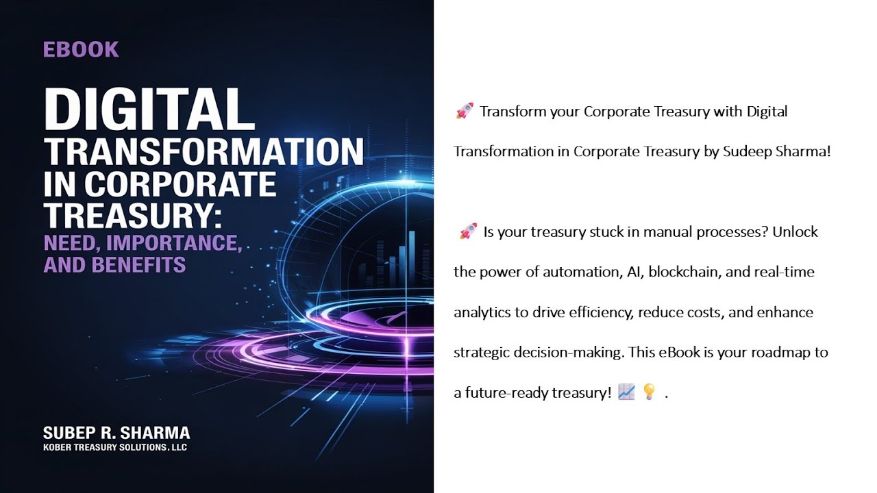 Digital Transformation in Corporate Treasury - Need, Importance and Benefits
