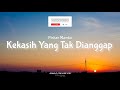 Miniature de la vidéo de la chanson Kekasih Yang Tak Dianggap