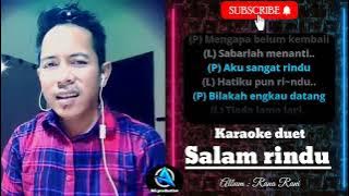 SALAM RINDU | Karaoke duet cewe