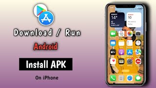 How to install APK Files on iPhone❤️ ( New Method 2024 )