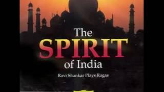 Ravi Shankar - The Spirit Of India - Ravi Shankar Plays Ragas (Full Album)