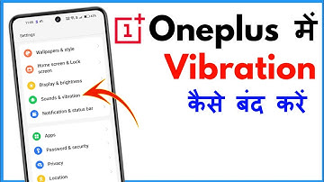 Oneplus Me Vibration Kaise Band Kare | Oneplus Mobile Vibration Off