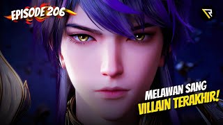 Throne of Seal Ep206 - MENUJU ENDING SERIES❗ (Sub Indo)