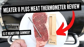 Meater 2 Plus Smart Meat Thermometer Review