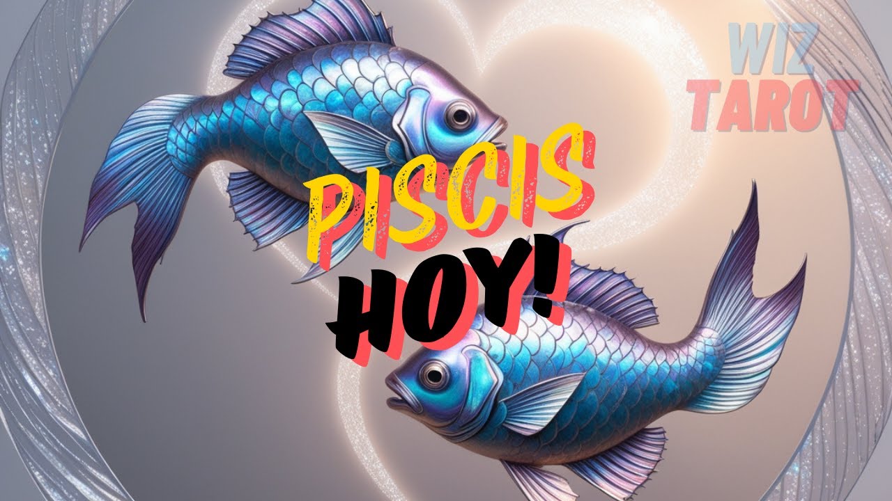 Predicciones de amor para Piscis hoy en el horóscopo - YouTube