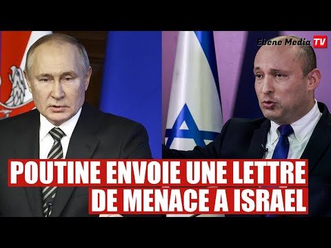 Poutine Envoie Une Lettre De Menace à L'Israel