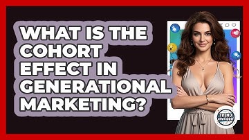 What Is The Cohort Effect In Generational Marketing? - Trend Unwrapper