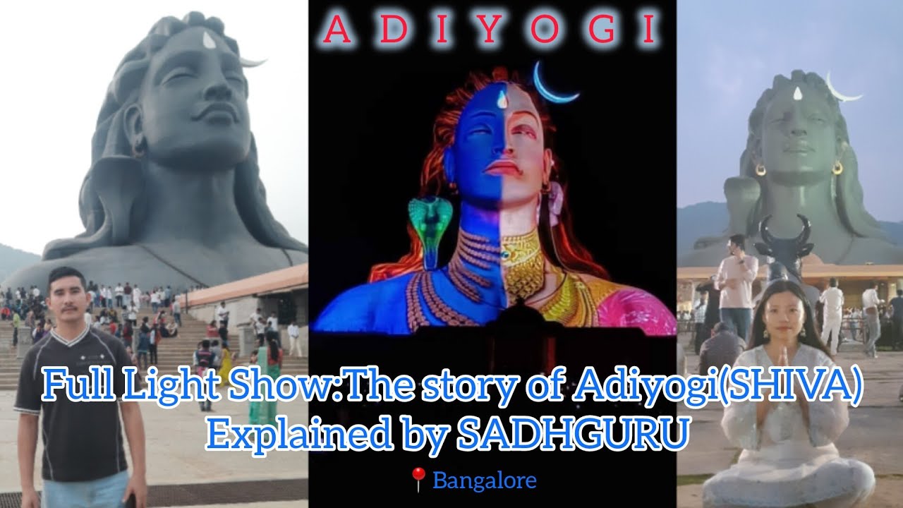 You wont regret visiting Adiyogi || Full Light show  || Bangalore 
