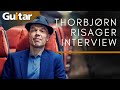 Thorbjrn risager  navigation blues  interview  guitar interactive magazine