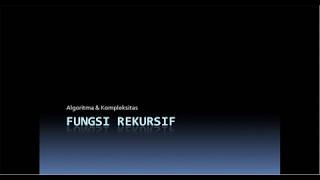 Fungsi Rekursif - Dengan Bahasa Python Profile