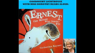 Kids Books Read Aloud "ERNEST the Moose Who Doesn't Fit" by Catherine Rayner