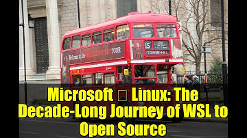 Microsoft ❤️ Linux: The Decade-Long Journey of WSL to Open Source