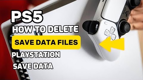 How To Delete Saved Data On PS5 Save Files Save Game Progress