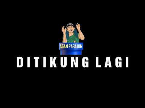 AGAN PARALON - DITIKUNG LAGI