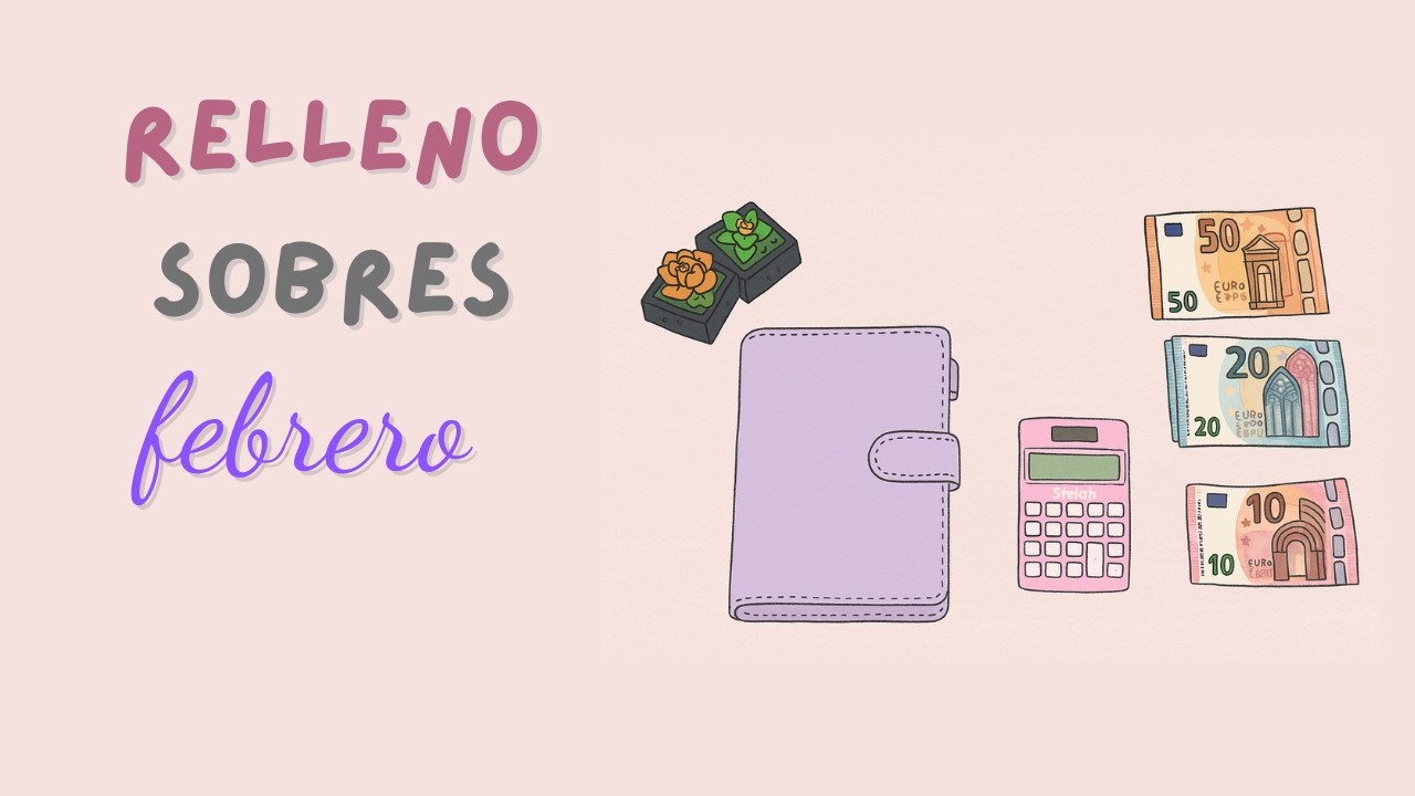 Un mes desaparecida y este es mi plan | Relleno de sobres FEBRERO