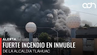 🚨¡Última Hora! Se registra un incendio 5 bodegas de la alcaldía Tláhuac