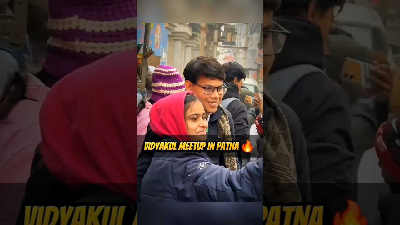 Vidyakul meetup in Patna with all teachers 🔥 |Board exam updates |Bihar board 