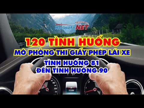 Video 120 Tình huống mô phỏng thi giấy phép lái xe (Tình... - youtube