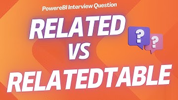 What is the difference between the Related Vs RelatedTable Function in DAX?