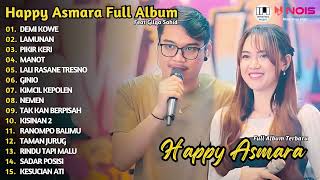 HAPPY ASMARA FT GILGA SAHID - DEMI KOWE - LAMUNAN | PLAYLIST DANGDUT HAPPY ASMARA FULL ALBUM 2024