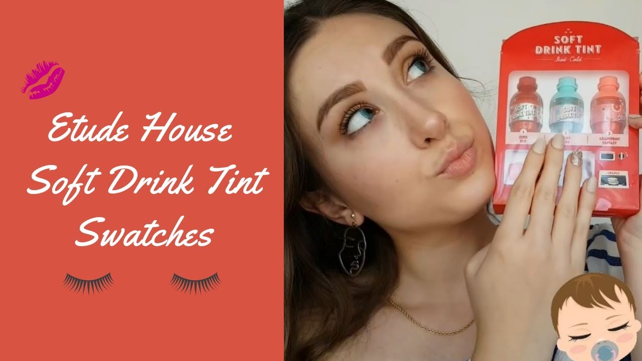 Etude House Soft Drink Tint Swatches YesStyle Korean Beauty YouTube