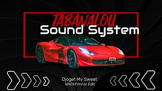 Download lagu Tabanalou Sound ─ Djoget My Sweet (WANDHYmnsr Edit)