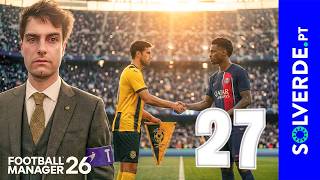 Ep.27 ESPECIAL | Beira-Mar está de volta! | T6 | FM26 | Football Manager 2026