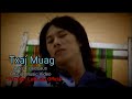 Laiblaus  txaj muagofficial music