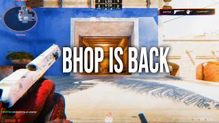 BHOP IS BACK 🐇