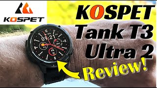 Kospet Tank T3 Ultra 2 Smart Watch: Review