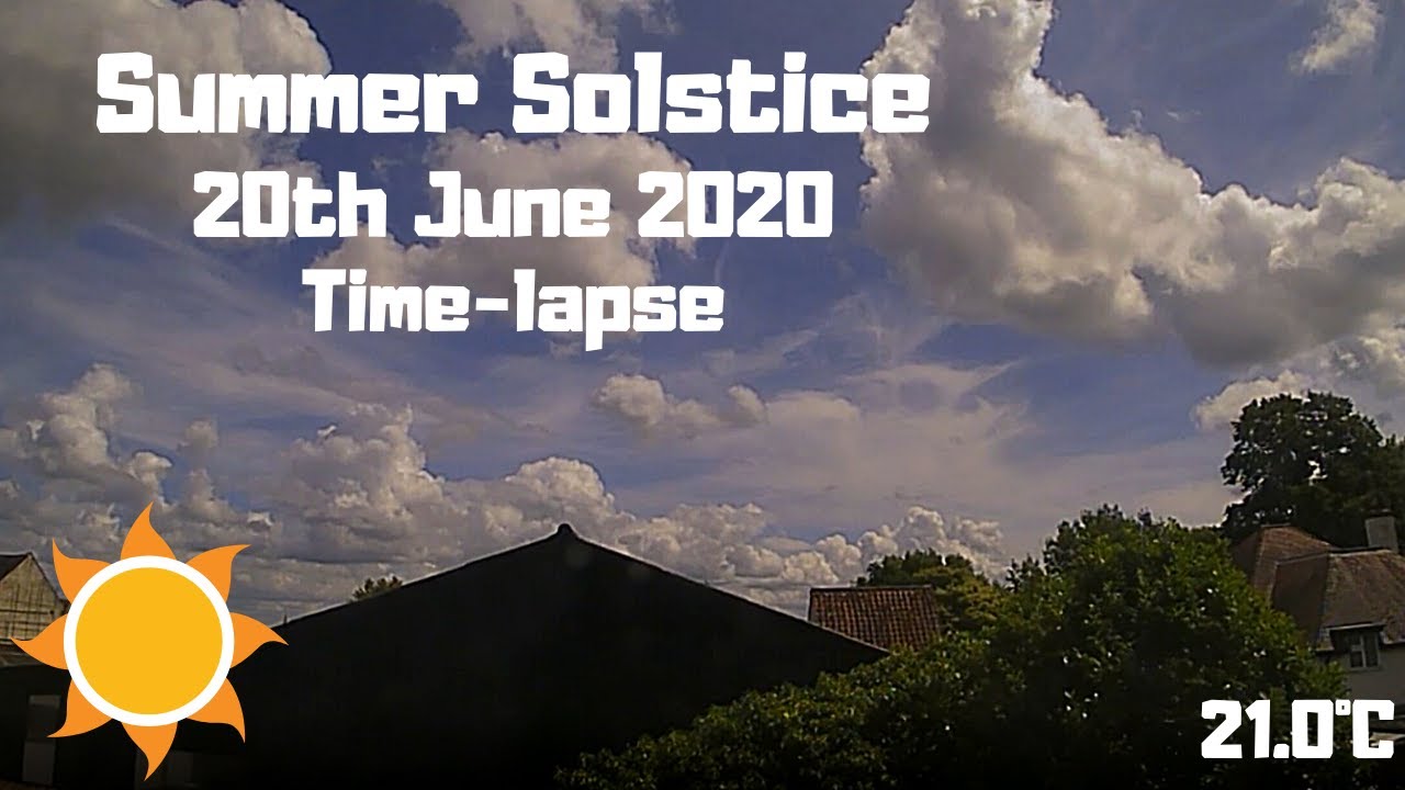 Summer Solstice 20th June 2020 Time Lapse Northamptonshire Uk