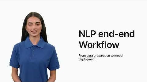 An End-to-End NLP Workflow: A Comprehensive Guide