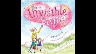 The Invisible String by Patrice Karst - Ready by Mrs. Roth