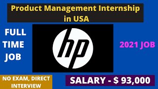 Product Management Internship Job-HP Now Hiring | Best jobs opportunities in USA | HP | USA Jobs