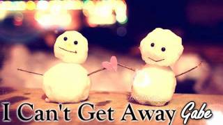 Watch Gabe I Cant Get Away video