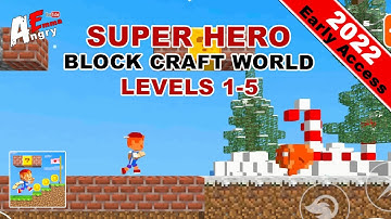 Super Hero Block Craft World - Levels 1-5 / Gameplay Walkthrough (Android Game)