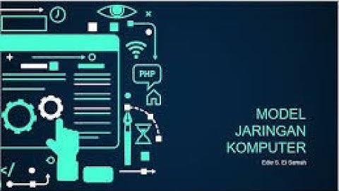 Model Jaringan Komputer   Informatika Kelas XI
