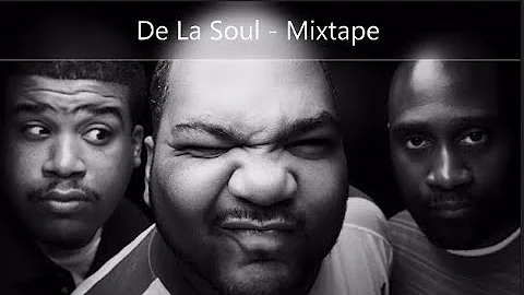 De La Soul - Mixtape (feat. Q-Tip, Mos Def, Redman, Busta Rhymes, J Dilla, The Jungle Brothers...)